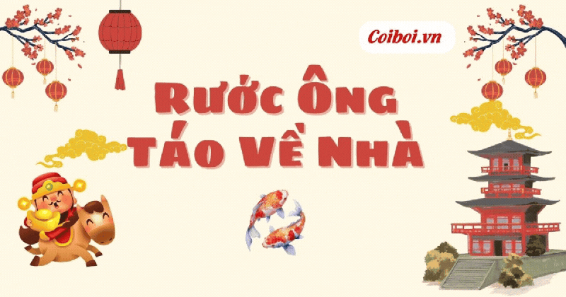 Rước Ông Táo Về Nhà: Ý Nghĩa, Thời Gian Và Văn Khấn