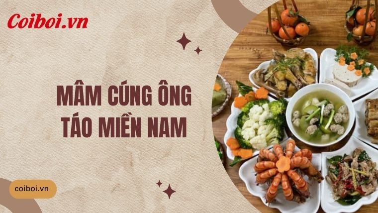 Hướng dẫn chuẩn bị mâm cúng ông Táo miền Nam chi tiết