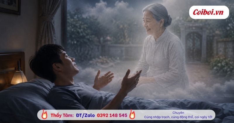 Nằm Mơ Thấy Nói Chuyện Với Người Thân Đã Khuất Là Điềm Gì? Giải Mã Ý Nghĩa Tâm Linh